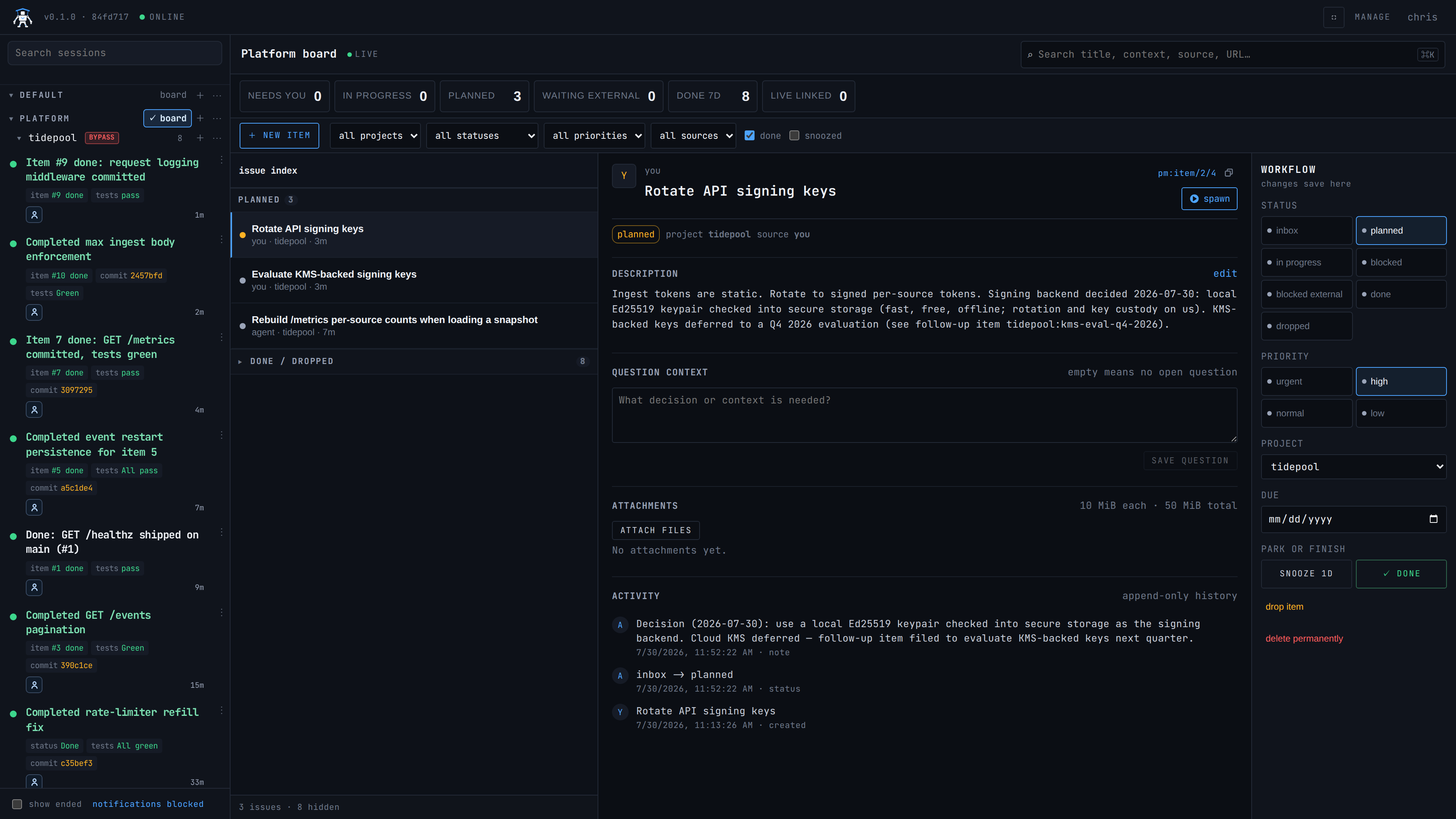 An item recording the human decision and a follow-up item